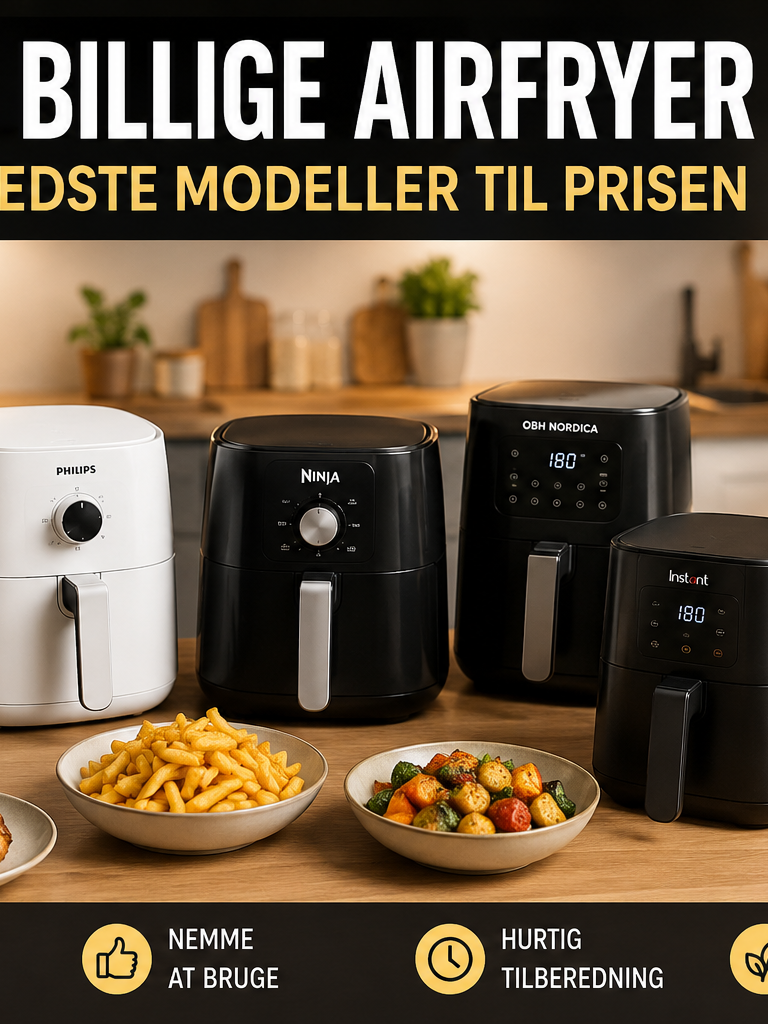 Bedste billige airfryer i 2026: De bedste modeller til prisen